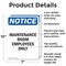 Signmission Maintenance Room Employees Only, 7 in W x Rectangle, Aluminum OS-2PACK-NS-A-710-V-14111 - alternate 2